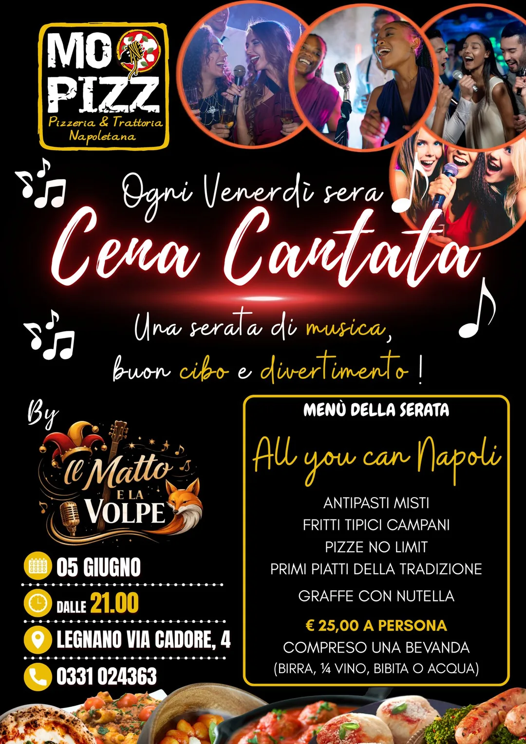 Locandina Cena Cantata da Mo Pizz — ogni venerdì sera, formula All You Can Napoli a 25€ a persona